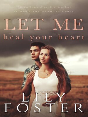 cover image of Let Me Heal Your Heart
